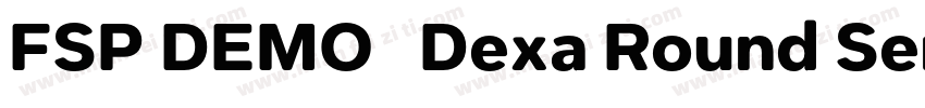 FSP DEMO   Dexa Round SemBd Regular字体转换